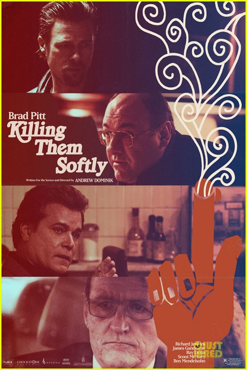 Brad Pitt New 'Killing Them Softly' Posters! Photo 2733143 Brad Pitt, James Gandolfini, Ray