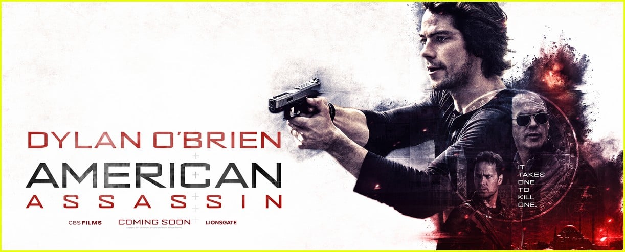 Dylan O'Brien & 'American Assassin' Cast Get Intense Character Posters ...