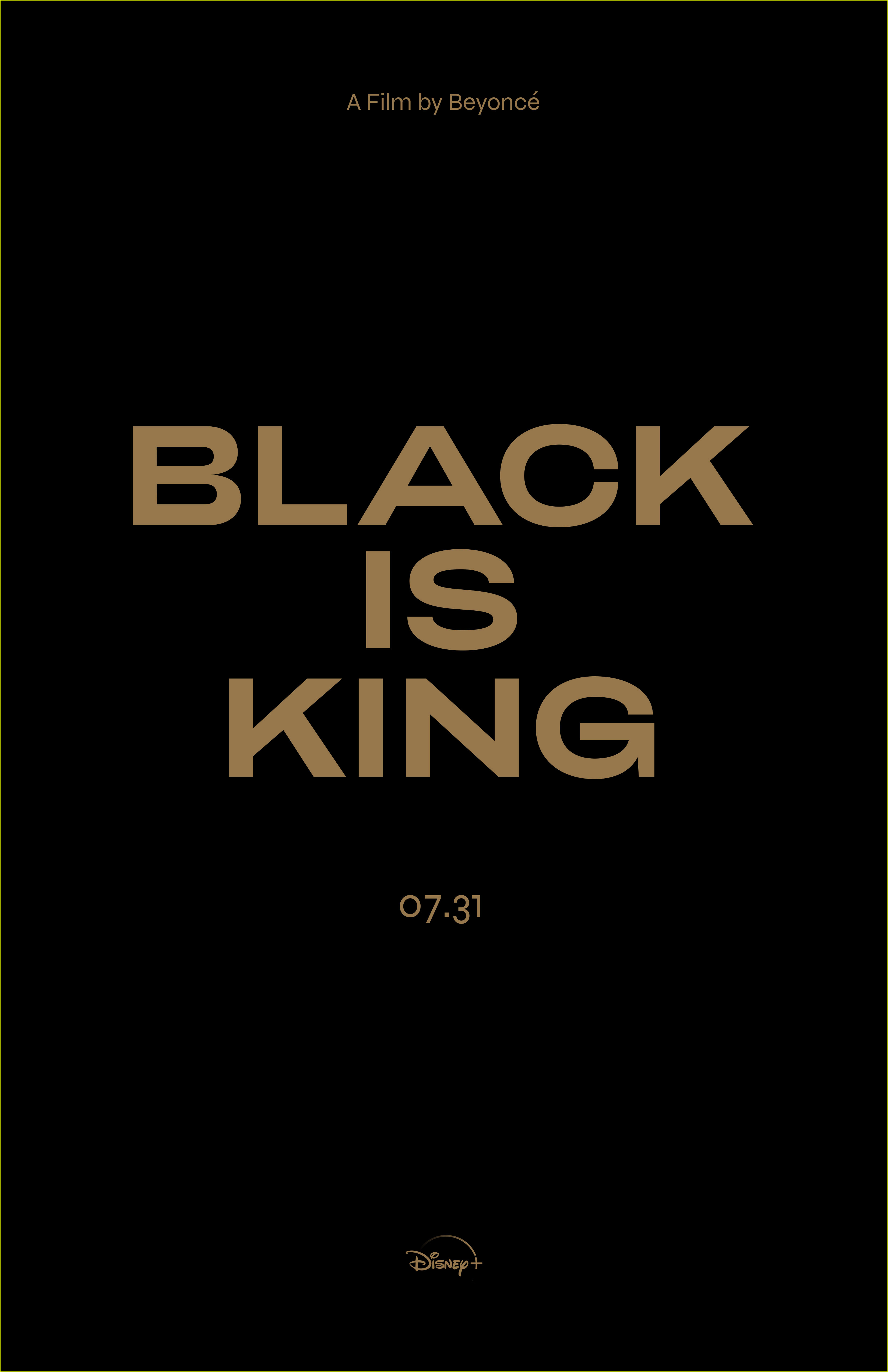 'Black is King' Directed & Written by Beyonce Will Be Released on