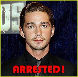 Shia LaBeouf: ARRESTED! Shia LaBeouf : Just Jared
