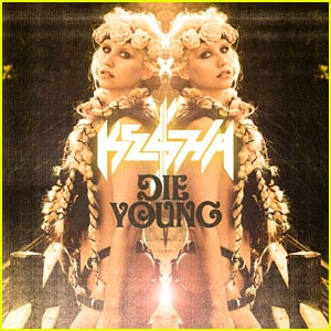 Ke$ha's 'Die Young' - Listen Now!
