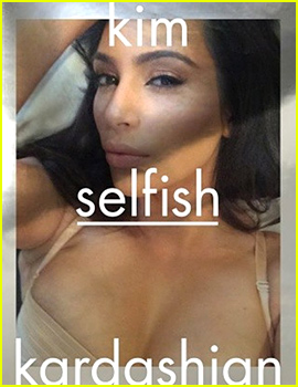Kim Kardashian Releasing 352-Page Selfie Book Titled 'Selfish,' Due Out Next Year