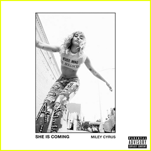 Miley Cyrus: 'She Is Coming' EP Stream & Download - Listen Now!
