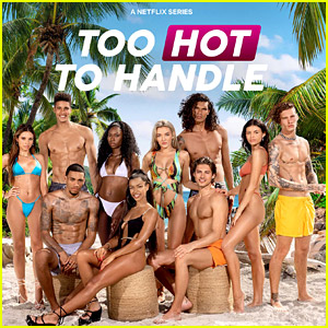 'Too Hot to Handle' 2022 - See Which Season 3 Couples Are Still Together or Broken Up
