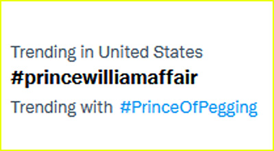 Prince William affair trending on Twitter
