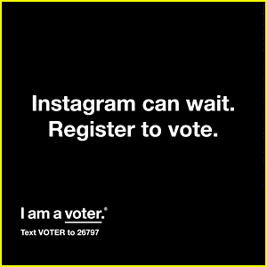 Here's Why Celebs Are Posting About Voting - It's Time to Register Now!