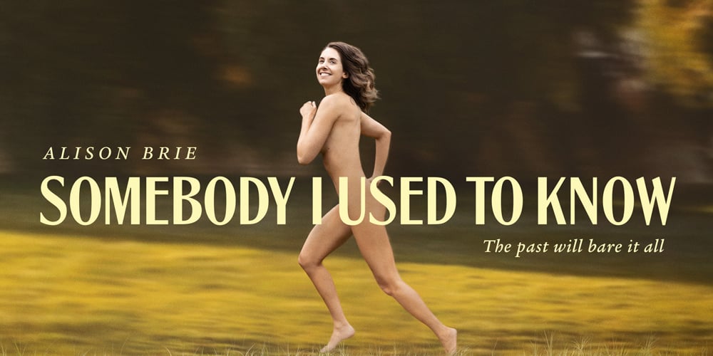 Dave Franco & Alison Brie's 4th Collaboration, 'Somebody I Used to Know,' Gets New Trailer – Watch Now! | Alison Brie, Amy Sedaris, Danny Pudi, Dave Franco, Haley Joel Osment, Jay Ellis, Julie Hagerty, Kiersey Clemons - Vimarsana News